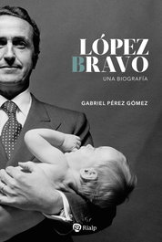 López Bravo, Gabriel Pérez Gómez - RIALP