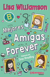 Mejores Amigas Forever, Lisa Williamson - CARAMBUCO