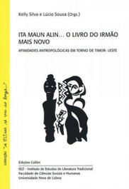 Ita Maun Alinâ O Livro do Irmão Mais Novo - David Hicks, Claudine Friedberg, Paulo Castro Seixas, Rui Graça Feijó, Daniel Schroeter Simão, Aone - EDIÇOES COLIBRI