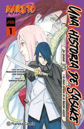 1.Naruto: Sasuke Retsuden.Los Uchiha y el polvo estelar de la bóveda celeste, Masashi Kishimoto - PLANETA COMICS