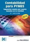 Contabilidad para PYMES (3ª Ed. 2011: Supuestos Cuenta por), Joan Pallerola - RA-MA