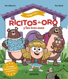 ANAYA, A jugar con Ricitos de Oro - Hervé Éparvier
