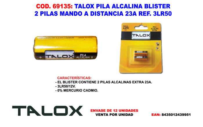 TALOX Pilas Alcalinas 12V Blíster 2 u. 23A2 3LR50 (MN21) TALOX Pilas Alcalinas 12V Blíster 2 u. 23A2 3LR50 (MN21)