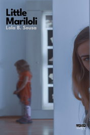 Little Mariloli, Lola B. Sousa - EDITORIAL EXTRAVERTIDA
