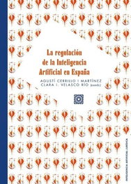 COMARES, REGULACION DE LA INTELIGENCIA ARTIFICIAL EN ESPAÑA.