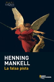 La falsa pista, Henning Mankell - TUSQUETS