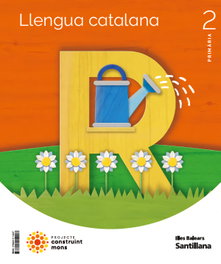 SANTILLANA, LLENGUA 2N.PRIMARIA. CONSTRUINT MONS. BALEARS 2023
