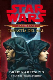 Dinastia del mal, Drew Karpyshyn - PLANETA COMICS