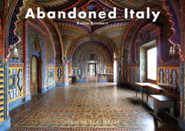 JONGLEZ, Abandoned Italy - JONGLEZ
