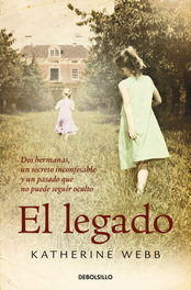 DEBOLSILLO, El legado, Katherine Webb - DEBOLSILLO