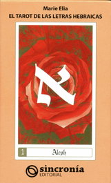 SINCRONIA EL TAROT DE LAS LETRAS HEBRAICAS: ALEPH