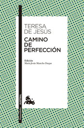 Camino de perfección, Teresa de Jesús - ESPASA CALPE