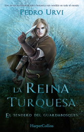 La Reina Turquesa, Pedro Urvi - HARPER COLLINS IBERICA