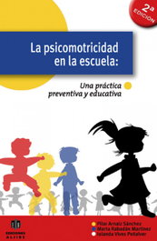 La psicomotricidad en la escuela, Varios - Aljibe