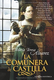 La comunera de Castilla, María Teresa Alvarez - LA ESFERA DE LOS LIBROS