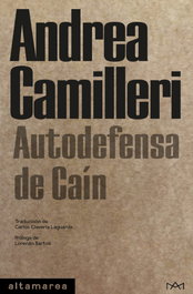 Autodefensa de Caín, Andrea Camilleri - ALTAMAREA