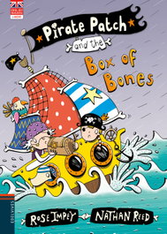 Pirate Patch and the Box of Bones, Rose Impey - EDELVIVES