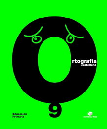 TEIDE, ORTOGRAFIA 9. - Editorial Teide SA