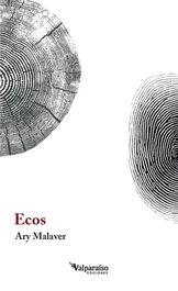 Ecos, Ary Malaver - VALPARAISO