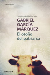 El otoño del patriarca, Gabriel García Márquez - DEBOLSILLO
