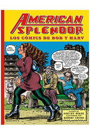 American Splendor. Los Comics de Bob y Harv