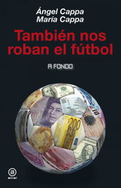También nos roban el fútbol, VV.AA. - AKAL