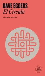 El círculo, Dave Eggers - RANDOM HOUSE