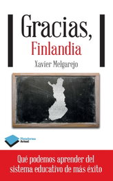 Gracias, Finlandia, Xavier Melgarejo - Plataforma Editorial