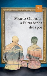 A l'altra banda de la por, Marta Orriols - PROA EDICIONS