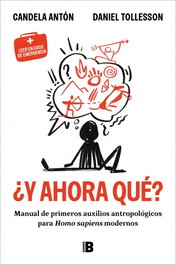 ¿Y ahora qué?, Candela Antón/Daniel García - EDICIONES B