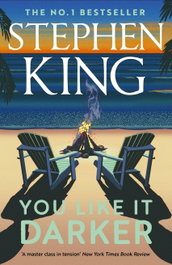 YOU LIKE IT DARKER, Stephen King - Hodder & Stoughton