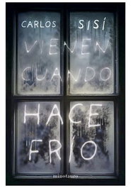 Vienen cuando hace frío (NE)
