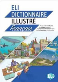 ELI Dictionnaire Illustre Francais A2-B2, AA.VV. - ELI
