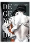 Degenerado, Chloe Cruchaudet - Lumen