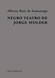 DOCUMENTA, Negro Teatro de Jorge Molder - Alberto Ruiz de Samaniego