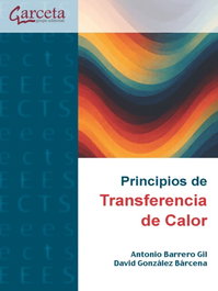 GARCETA, PRINCIPIOS DE TRANSFERENCIA CALOR - GARCETA