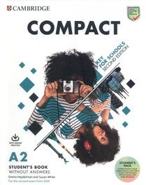 CAMBRIDGE, Compact Key for Schools Second edition. Student's Book without answers with Online Practice and Workbook without answers with Audio Download - Emma Heyderman