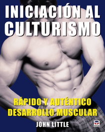 TUTOR, INICIACION AL CULTURISMO - JOHN LITTLE