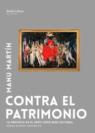 Contra el patrimonio, Manu Martín - BARLIN