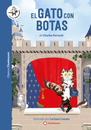 FLAMBOYANT, El gato con botas - Charles Perrault