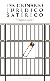Diccionario jurídico satírico, Xabier Ezeizabarrena Sáenz - EREIN EDITORIAL