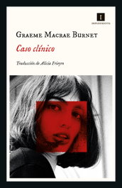 Caso clínico, Graeme Macrae Burnet - IMPEDIMENTA