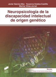 Neuropsicología discapacidad intelectual origen genético, Javier García-Alba - SINTESIS EDITORIAL