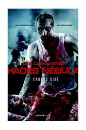 LOS CAMINANTES: HADES NEBULA, Carlos Sisí