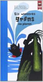 SUSHI BOOKS, Els monstres grans no ploren - SUSHI BOOKS