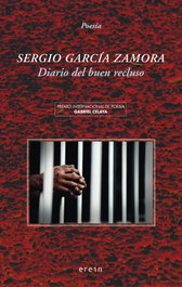 Diario del buen recluso, Sergio García Zamora - EREIN EDITORIAL
