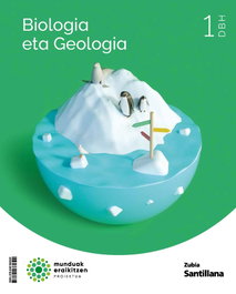 ZUBIA, BIOLOGIA ETA GEOLOGIA 1.DBH. MUNDUAK ERAIKITZEN. EUSKADI 2022