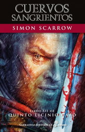 Cuervos sangrientos, Simón Scarrow - EDHASA EDITORIAL