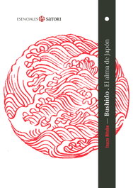 Bushido. El alma de Japón, Nitobe Inazo - Satori Ediciones