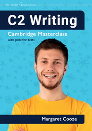 PROSPERITY EDUCATION C2 Writing: Cambridge Masterclass with practice tests 2023